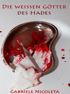 cover image of Die weißen Götter des Hades